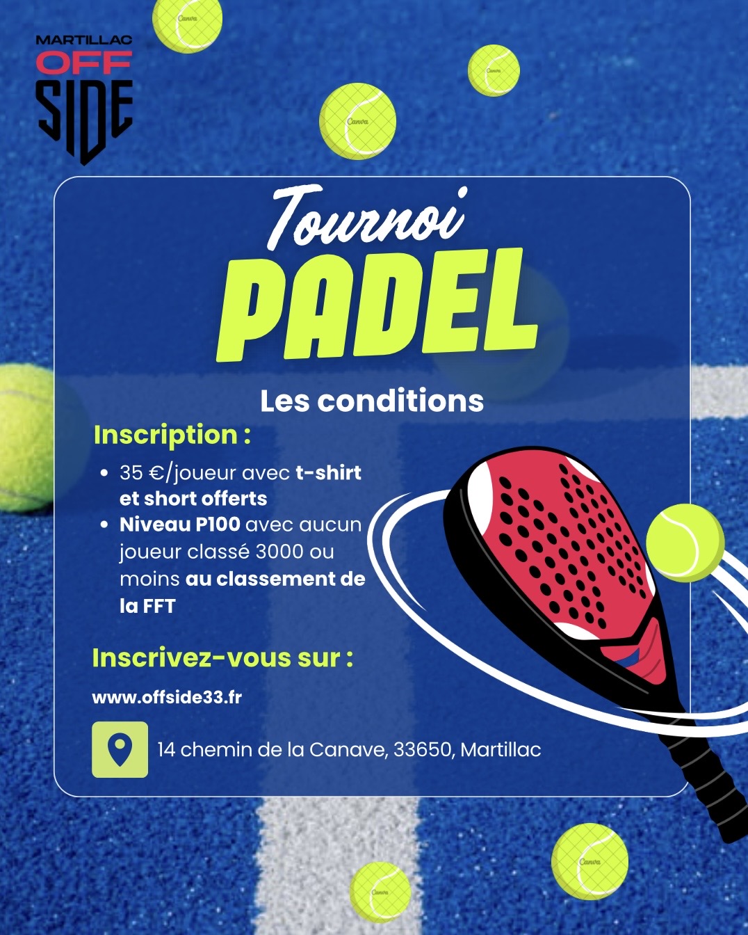 Inscription Tournoi Padel P100 – 28 & 29 Mars – Offside Martillac